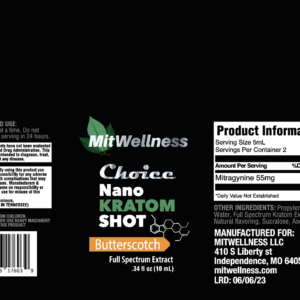 label information for Mit Wellness Choice NANO Butterscotch Kratom Shot 110mg 10mL