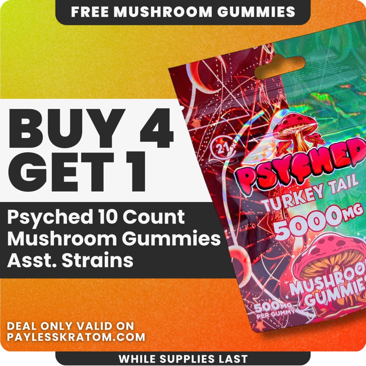 Psyched Turkey Tail Mushroom Gummies promo