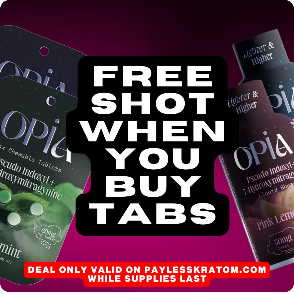 OPiA | Free 7-OH Pseudo Shot When You Buy 7-OH Pseduo Tablets Deal