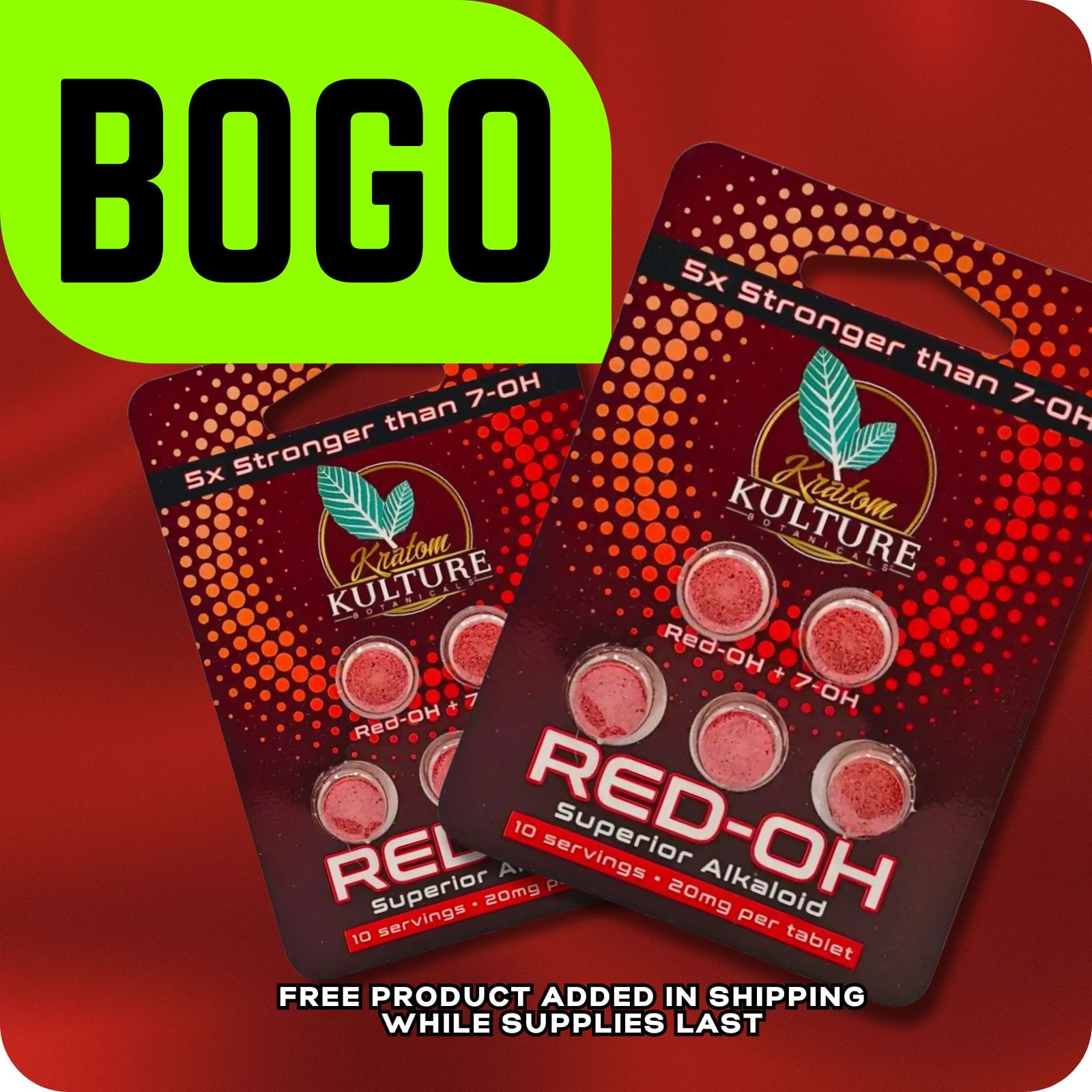 Kratom Kulture RED-OH Tablets 20mg x 5ct (BOGO)