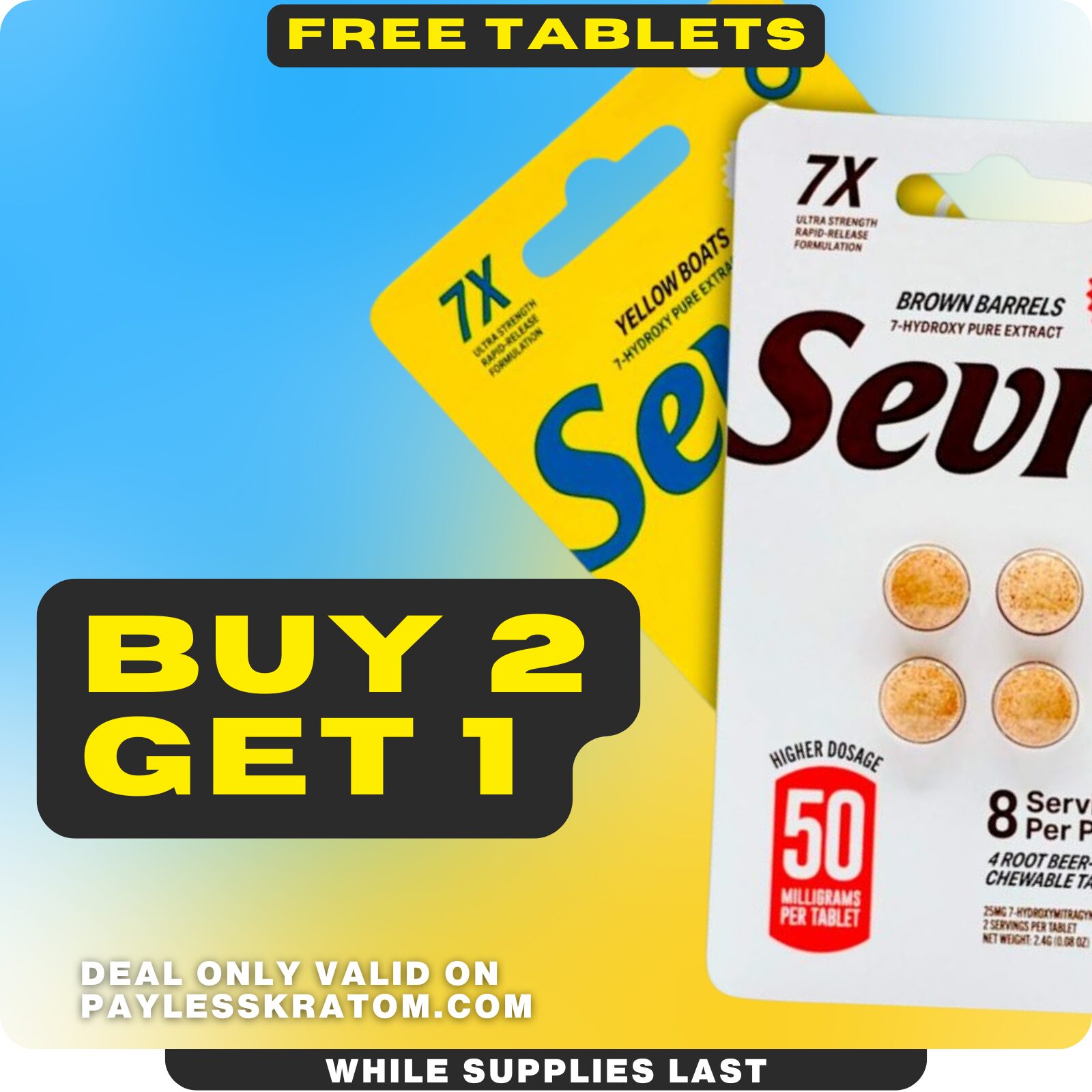 Sevn Ultra Strength 7-OH Flavored Tablets 50mg x 4ct (DEAL BUY 2 GET 1)